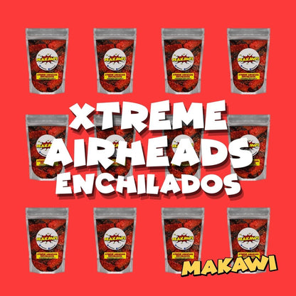 XTREME AIRHEADS ENCHILADOS